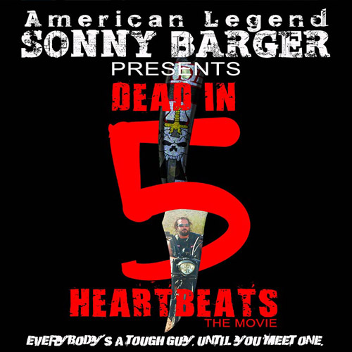 American Legend Sonny Barger – Dead in 5 Heartbeats